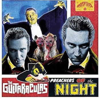 Guitaraculas ,The - Preachers Of The Night ( ltd lp ) - Klik op de afbeelding om het venster te sluiten